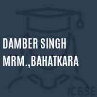 Damber Singh Mrm.,Bahatkara Primary School Logo