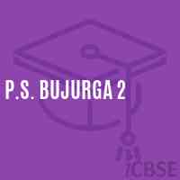 P.S. Bujurga 2 Primary School Logo