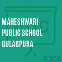 Maheshwari Public School Gulabpura Logo