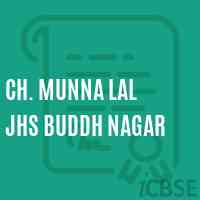 Ch. Munna Lal Jhs Buddh Nagar Primary School Logo