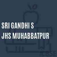 Sri Gandhi S Jhs Muhabbatpur Middle School Logo