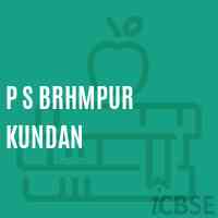 P S Brhmpur Kundan Primary School Logo