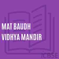 Mat Baudh Vidhya Mandir Primary School Logo