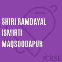 Shiri Ramdayal Ismirti Maqsoodapur Primary School Logo