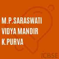 M.P.Saraswati Vidya Mandir K.Purva Primary School Logo