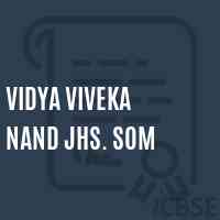 Vidya Viveka Nand Jhs. Som Middle School Logo