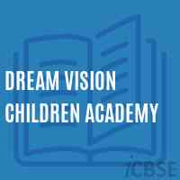 Dream Vision Children Academy Primary School Logo