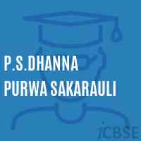 P.S.Dhanna Purwa Sakarauli Primary School Logo