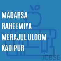 Madarsa Raheemiya Merajul Uloom Kadipur Primary School Logo