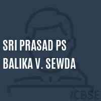 Sri Prasad Ps Balika V. Sewda Primary School Logo