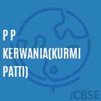P P Kerwania(Kurmi Patti) Primary School Logo