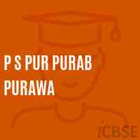 P S Pur Purab Purawa Primary School Logo