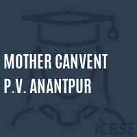 Mother Canvent P.V. Anantpur Middle School Logo