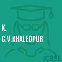 K. C.V.Khaledpur Middle School Logo