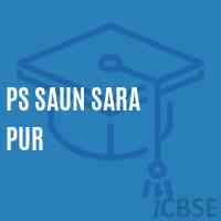 Ps Saun Sara Pur Primary School Logo