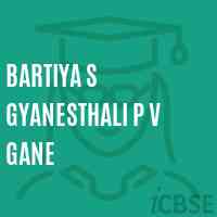 Bartiya S Gyanesthali P V Gane Primary School Logo