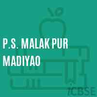 P.S. Malak Pur Madiyao Primary School Logo