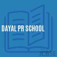 Dayal Pr School Logo