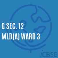 G Sec. 12 Mld(A) Ward 3 Secondary School Logo