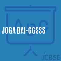 Joga Bai-GGSSS High School Logo