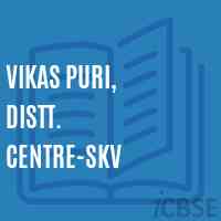 Vikas Puri, Distt. Centre-SKV Senior Secondary School Logo