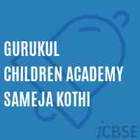 Gurukul Children Academy Sameja Kothi Primary School Logo