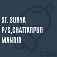 St. Surya P/s,Chattarpur Mandir Primary School Logo