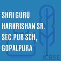 Shri Guru Harkrishan Sr. Sec.Pub Sch, Gopalpura Senior Secondary School Logo