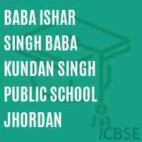 Baba Ishar Singh Baba Kundan Singh Public School Jhordan Logo