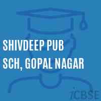 Shivdeep Pub Sch, Gopal Nagar Secondary School Logo