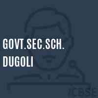 Govt.Sec.Sch. Dugoli Secondary School Logo