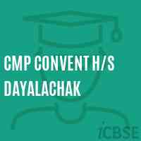 Cmp Convent H/s Dayalachak Senior Secondary School Logo