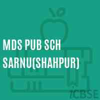 Mds Pub Sch Sarnu(Shahpur) Secondary School Logo