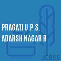 Pragati U.P.S. Adarsh Nagar B Middle School Logo