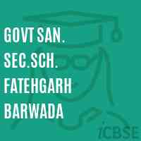 Govt San. Sec.Sch. Fatehgarh Barwada Secondary School Logo