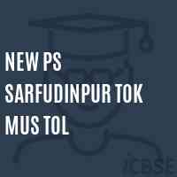 New Ps Sarfudinpur Tok Mus Tol Primary School Logo