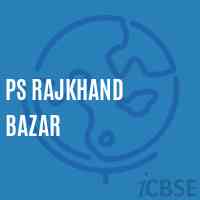Ps Rajkhand Bazar Primary School Logo