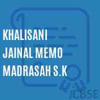 Khalisani Jainal Memo Madrasah S.K School Logo