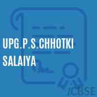 Upg.P.S.Chhotki Salaiya Primary School Logo