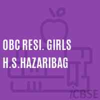 Obc Resi. Girls H.S.Hazaribag Secondary School Logo