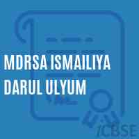 Mdrsa Ismailiya Darul Ulyum Middle School Logo