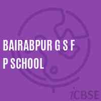 Bairabpur G S F P School Logo