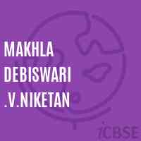 Makhla Debiswari .V.Niketan High School Logo