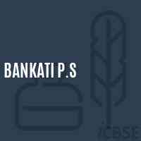 Bankati P.S Primary School Logo
