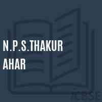 N.P.S.Thakur Ahar Primary School Logo