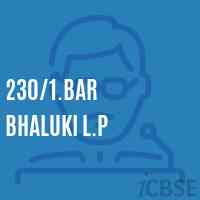 230/1.Bar Bhaluki L.P Primary School Logo