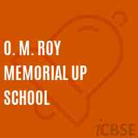 O. M. Roy Memorial Up School Logo