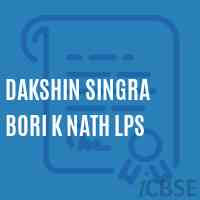 Dakshin Singra Bori K Nath Lps Primary School Logo