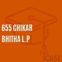 655 Chikar Bhitha L.P Primary School Logo