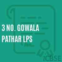3 No. Gowala Pathar Lps Primary School Logo